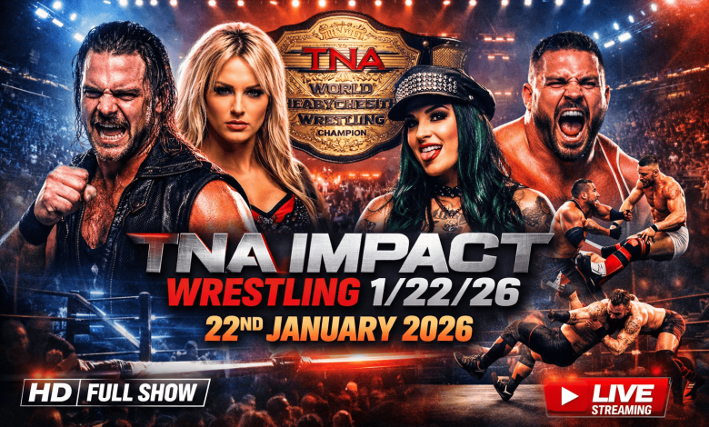 TNA Impact Wrestling 12226 – 22nd Januaray 2026