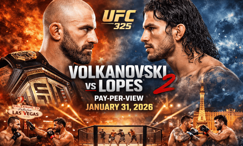 UFC 325 Volkanovski vs. Lopes 2 PPV Pay Per View 13126 – 31st January 2026