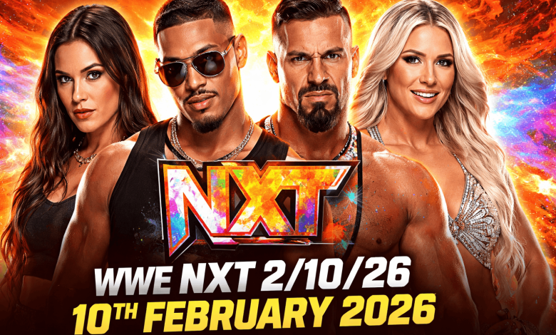WWE NxT 21026 – 10th February 2026