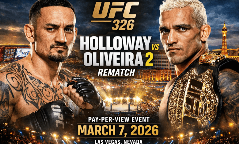 UFC 326 Holloway vs Oliveira 2 PPV Pay Per View 3726 – 7th March 2026