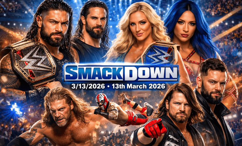 WWE Smackdown – 3132026 – 13th March 2026